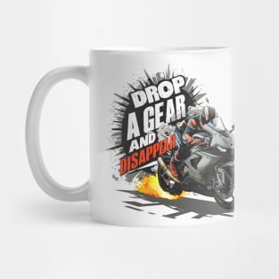 Drop a Gear and Disappear sports super bike motorcycle two Mug